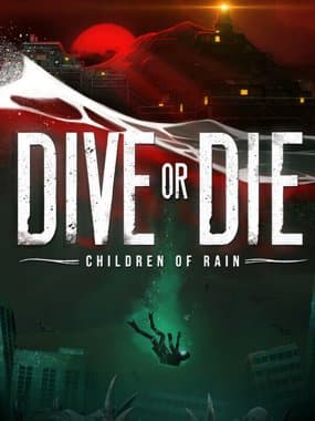Dive or Die: Children of Rain box art