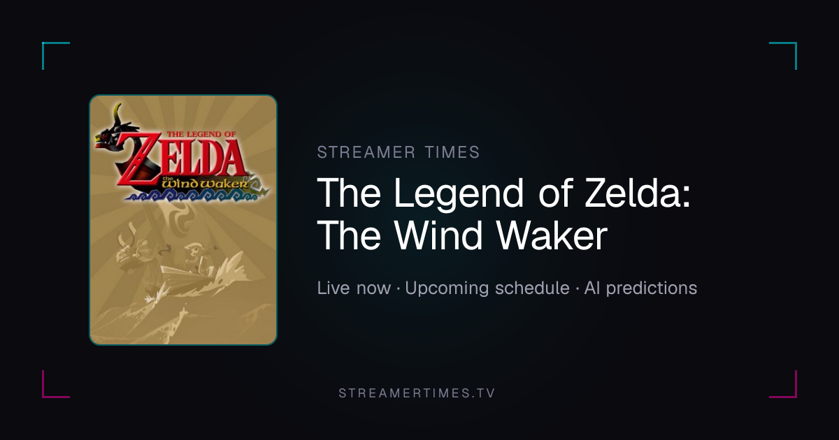 The Legend of Zelda: The Wind Waker Streamers — Live Now, Rankings ...