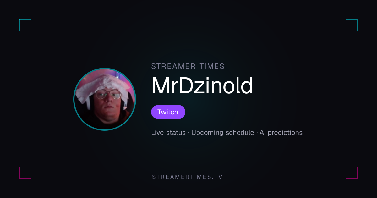 MrDzinold — harmonogram streamów — Następny stream i…